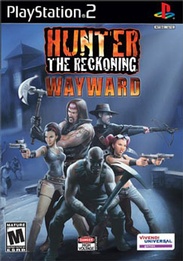 Hunter The Reckoning: Wayward