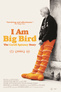 I am Big Bird: The Carol Spinney Story