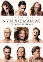 Nymphomaniac: Volume I and Volume II