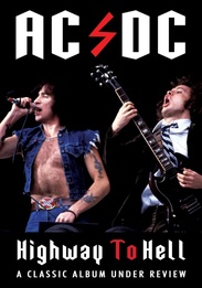 AC/DC: Highway To Hell Classic Album Under Review