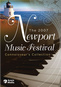 The Newport Music Festival: 2007 Connoisseurs Collection