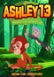 Ashley 13: Monkey See Monkey Do