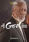 The Story of God with Morgan Freeman: Season Three