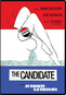 The Candidate / Johnny Gunman