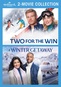 Hallmark 2-Movie Collection: Two For The Win / A Winter Getaway