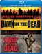 Dawn Of The Dead / George A Romero's Land Of The Dead