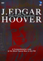 J. Edgar Hoover: The Great American Inquisition