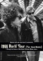 Bob Dylan: 1966 World Tour - Home Movies