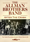 The Allman Brothers: After the Crash
