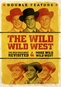 The Wild Wild West Revisited / More Wild Wild West