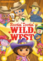 Nickelodeon Favorites: Rootin' Tootin' Wild West