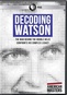 American Masters: Decoding Watson