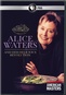 American Masters: Alice Waters & Her Delicious Revolution