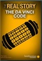 Smithsonian The Real Story: The Da Vinci Code