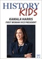 History Kids: Kamala Harris - First Woman Vice President