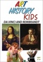 Art History Kids - Da Vinci and Rembrandt