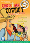 Christian Cowboy Double Feature Vol. 2