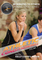 30 Minutes to Fitness: Athletic Conditioning Volume 1 with Kelly Coffey-Meyer