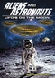 Aliens & Astronauts: UFOs on the Moon