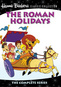 The Roman Holidays: The Complete Series