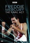 Freddie Mercury: Final Act